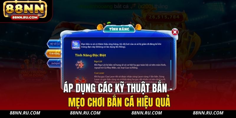 Áp dụng các kỹ thuật bắn - mẹo chơi bắn cá hiệu quả Áp dụng các kỹ thuật bắn - mẹo chơi bắn cá hiệu quả