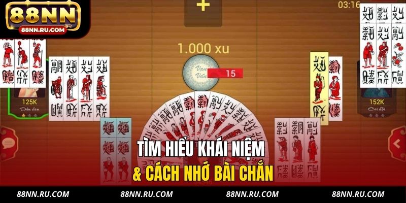 Tìm hiểu khái niệm & cách nhớ bài chắn Tìm hiểu khái niệm & cách nhớ bài chắn